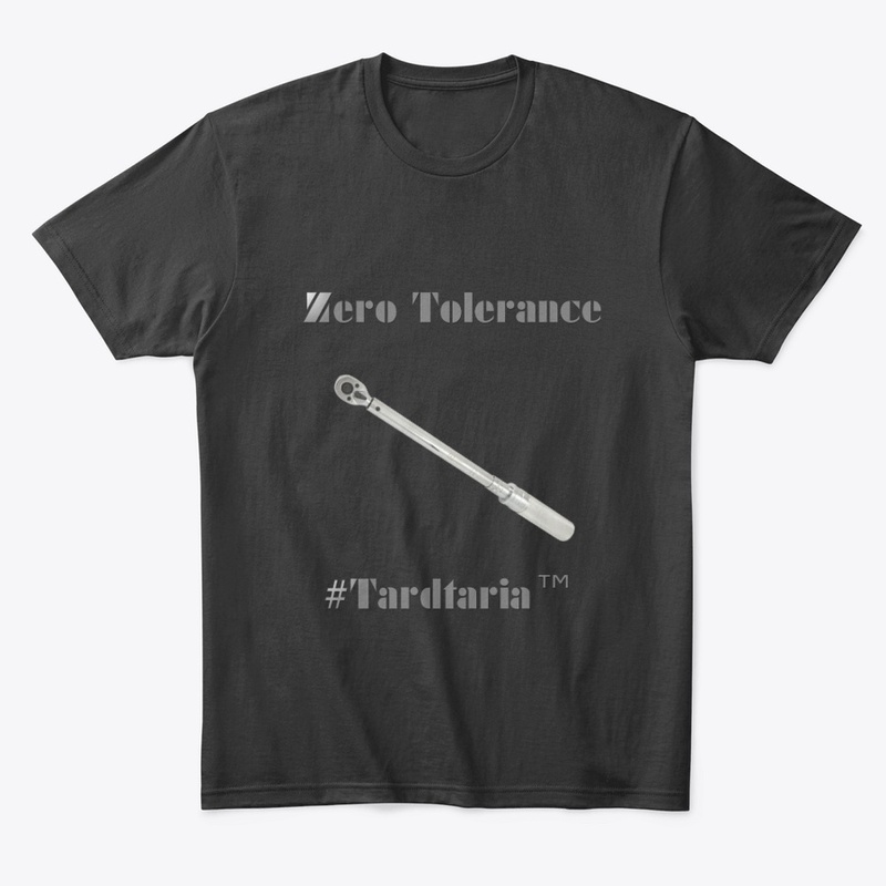 Zero Tolerance
