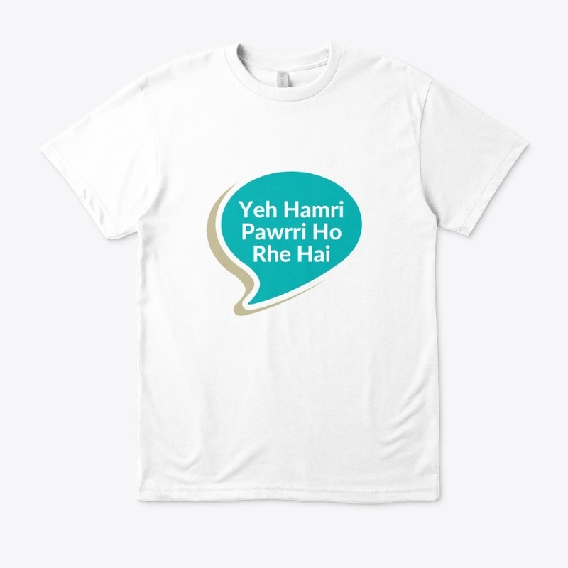 Pawri Ho Rhe Hai Merchandise