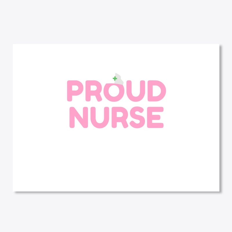 Proud Nurse