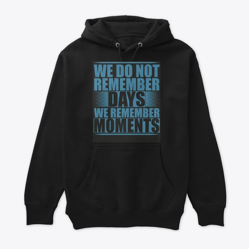 We remember moments