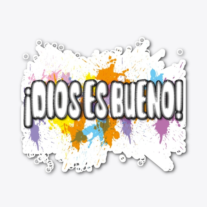 GOD IS GOOD (Spanish)