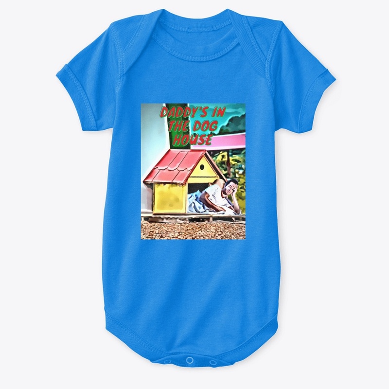 Daddy's in the dog house