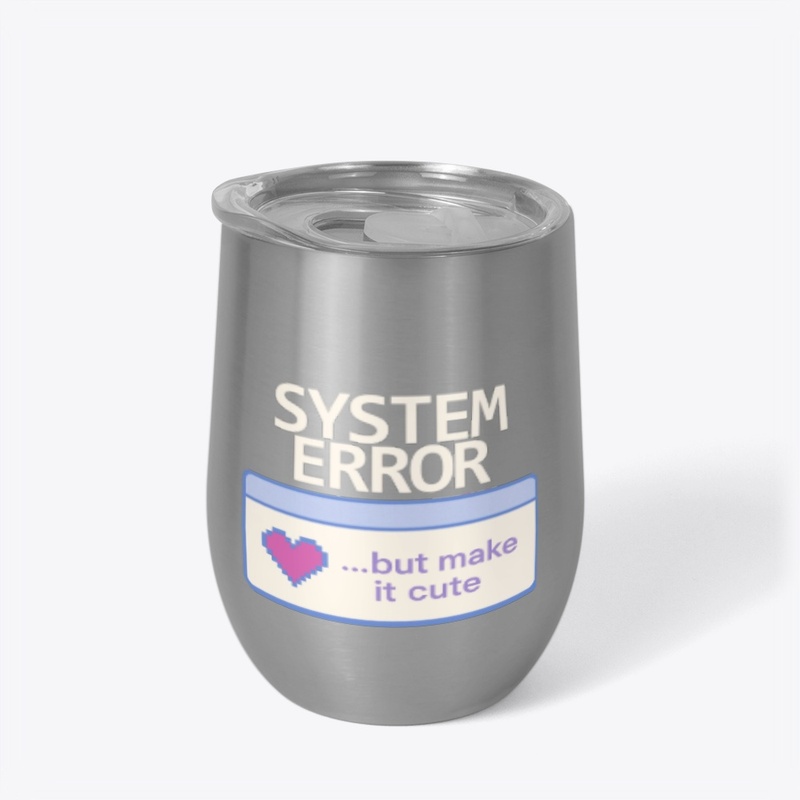 System Error | Cute Y2K Glitch Merch