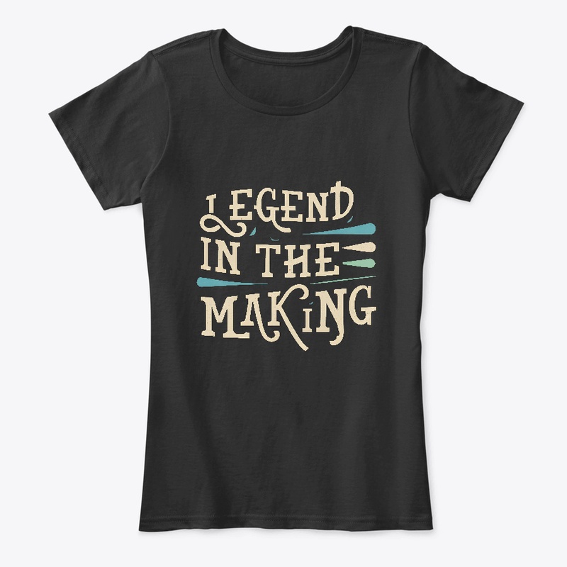 Legend in the making T-shirt
