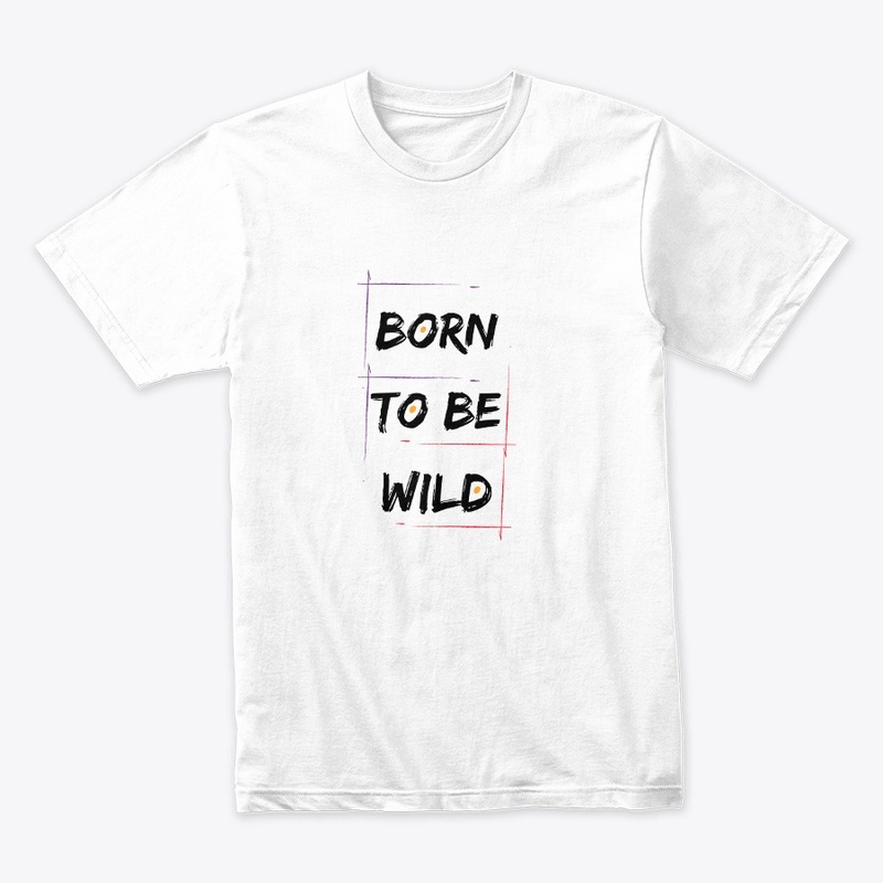 BORN TO BE WILD 