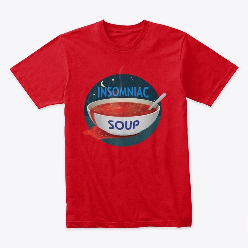 INSOMNIAC SOUP