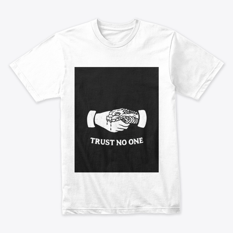 trust no one