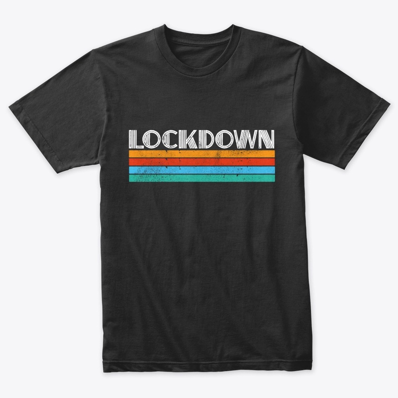 Lockdown.