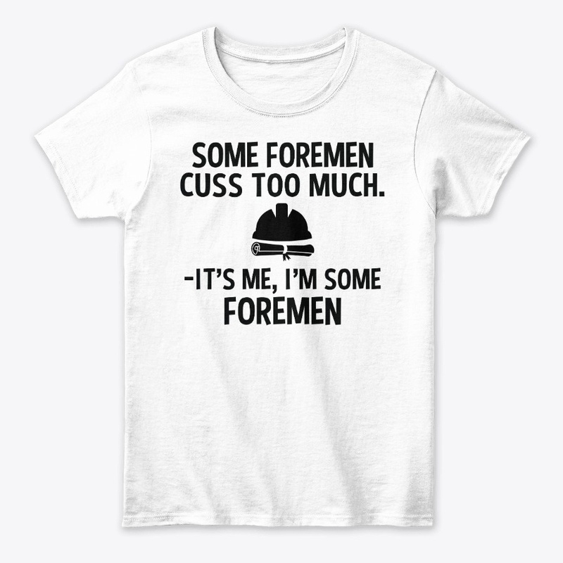 Sarcastic Foreman Hoodie