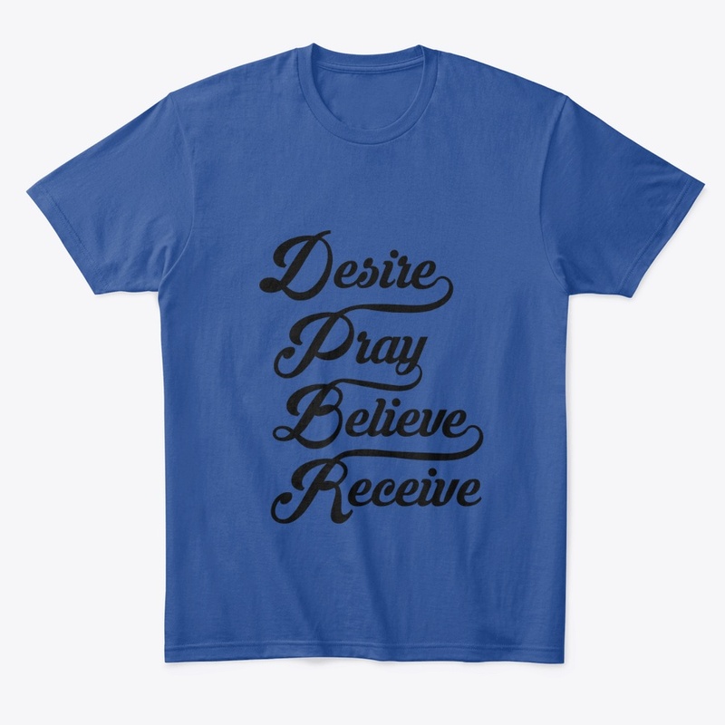Desire. Pray.