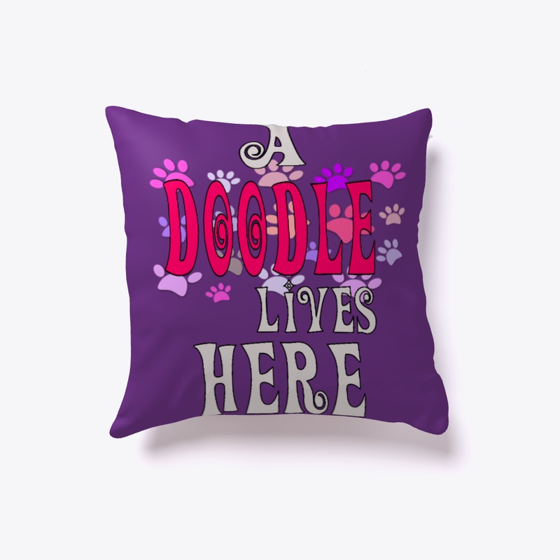 A Doodle Lives Here Throw Pillow