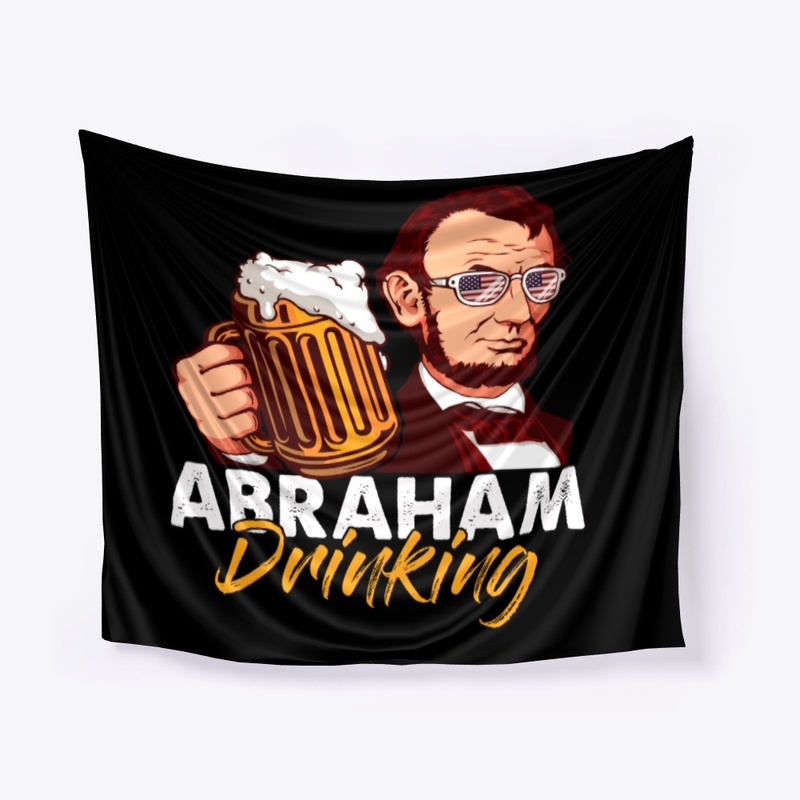 Abraham Drinking 4th of July Beer Lover