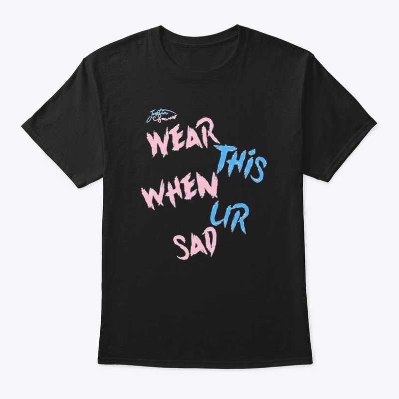 Wear When Sad 