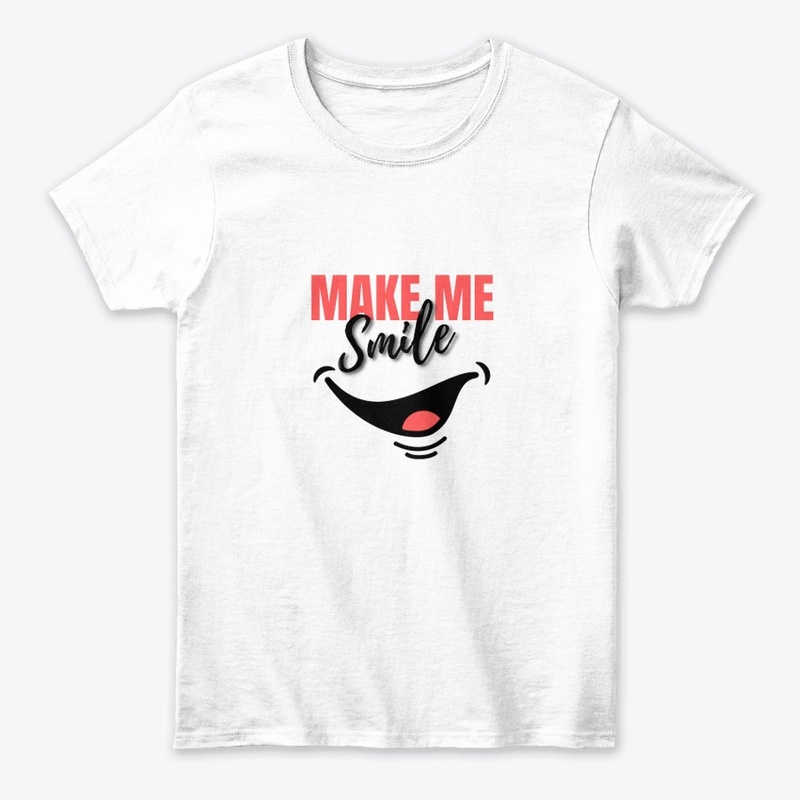 Make me smile 
