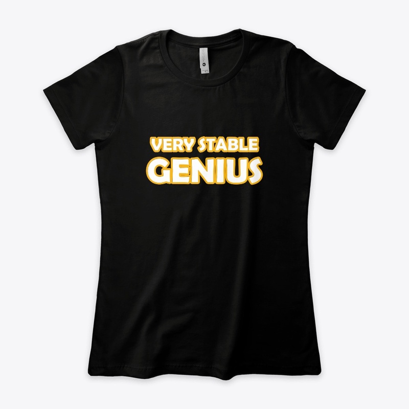 very stable genius shirt