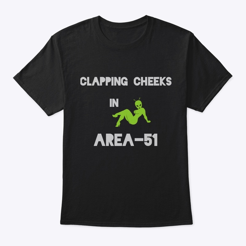 Clapping Cheeks in Area-51