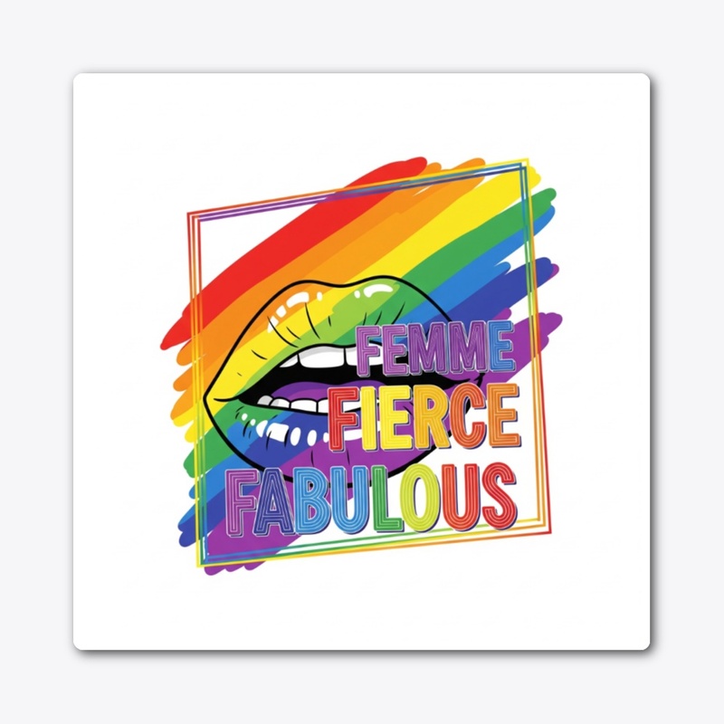 Femme Fierce Fabulous Pride Graphic