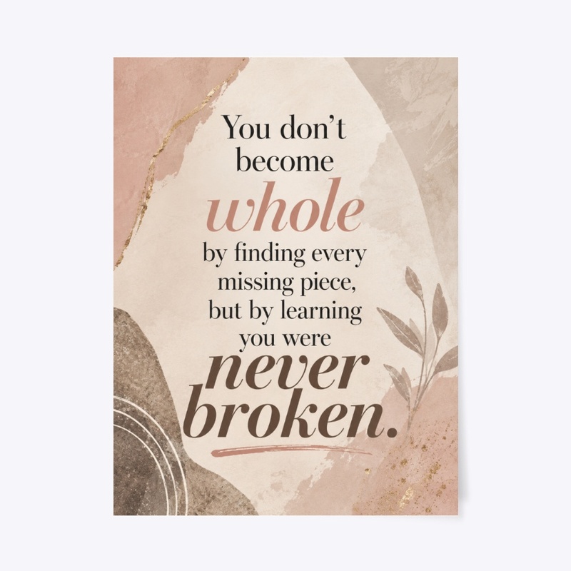 Never Broken Quote Art