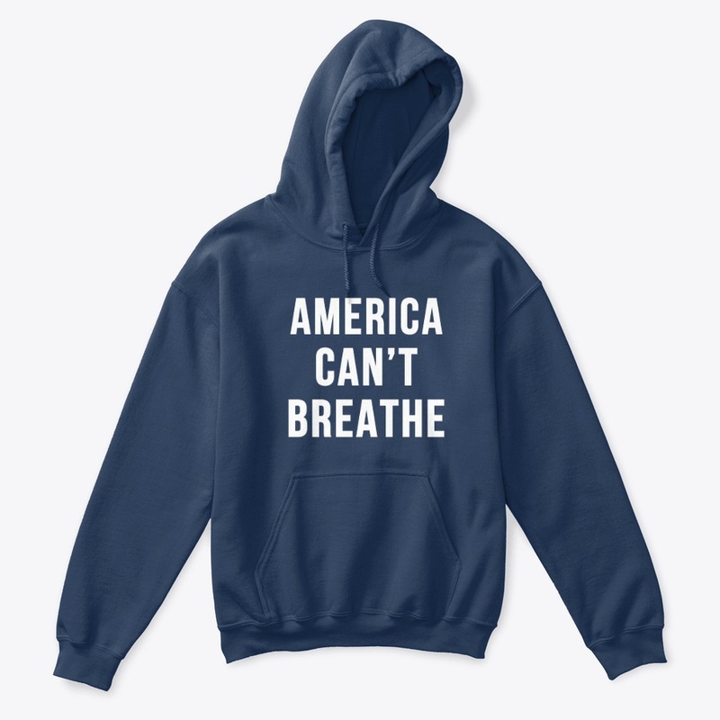 America Can't Breathe t-shirt
