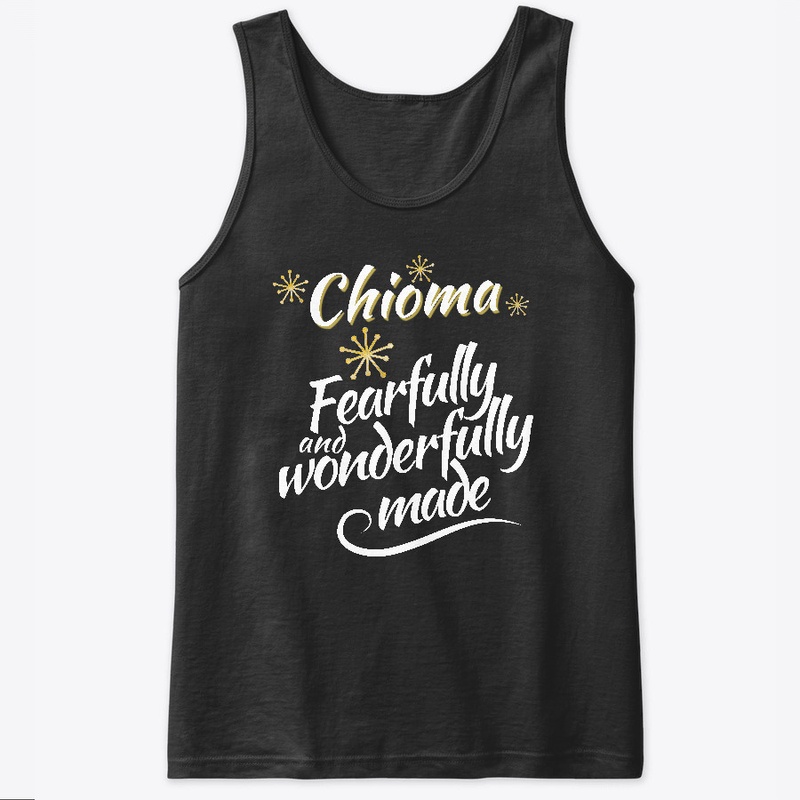 Chioma Fearfully and Wonderfully Made