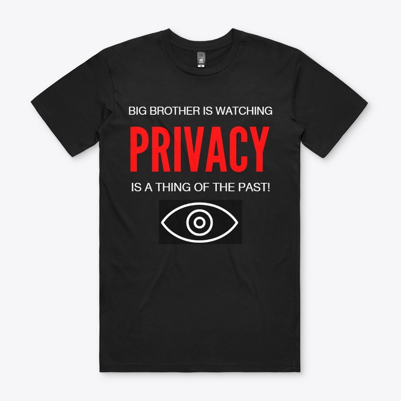 PRIVACY IS A THING OF THE PAST!