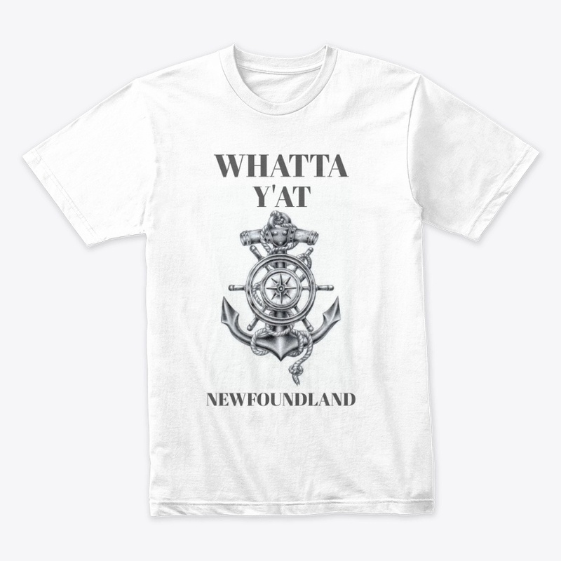 Newfoundland  WHATTA Y'AT t shirt