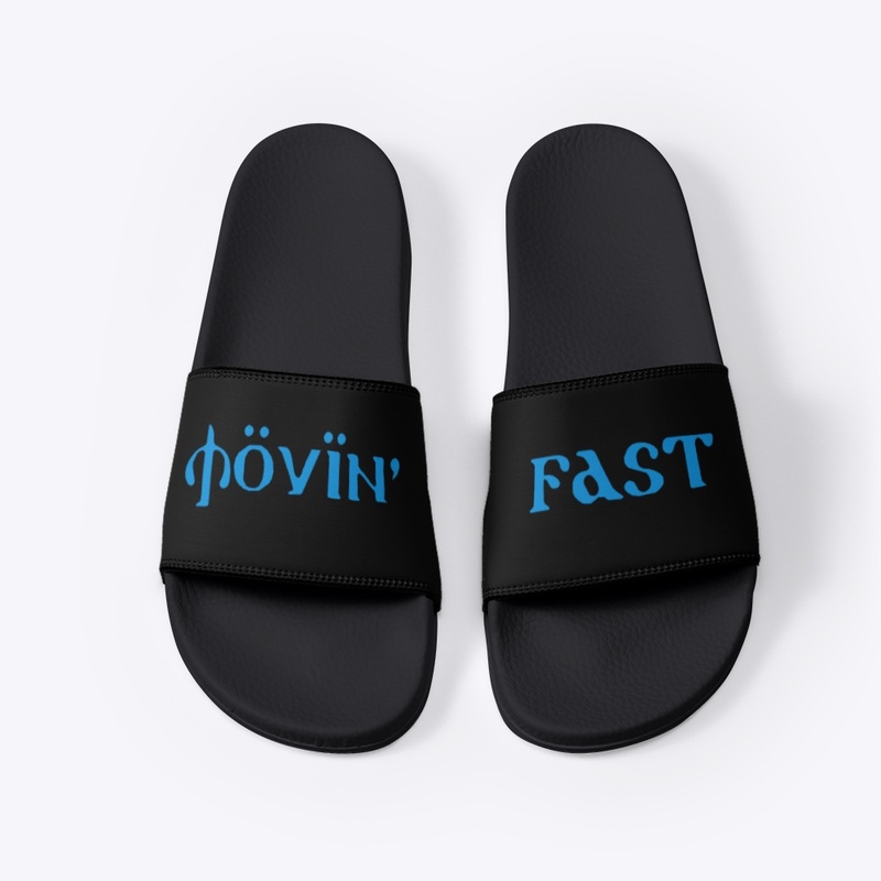 Movin’ Fast Slides
