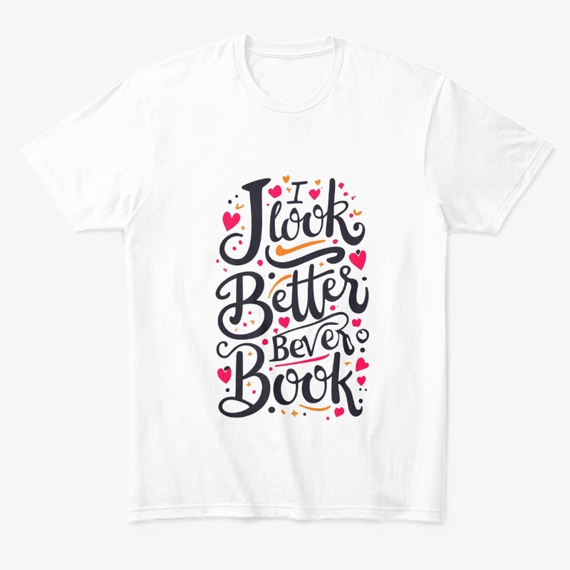 i look better bent over a book