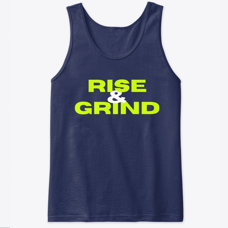 RISE & GRIND