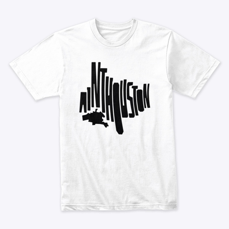 Ain't Houston (White)