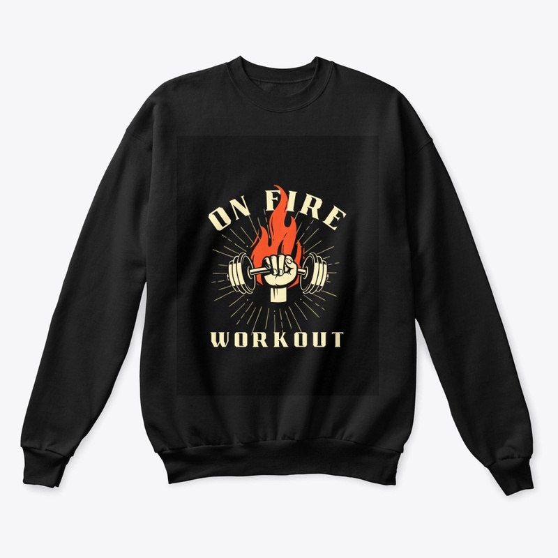 On fire workout '' Graphics T-shirt