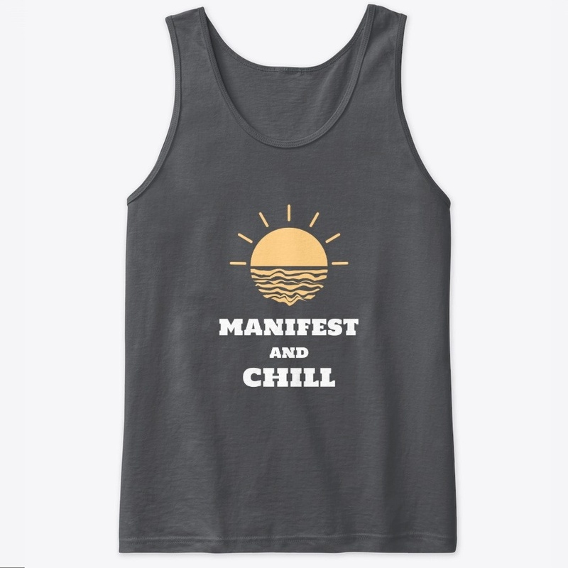 Manifest And Chill