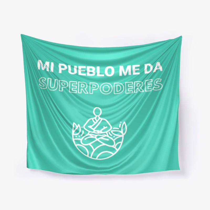 Mi pueblo me da superpoderes