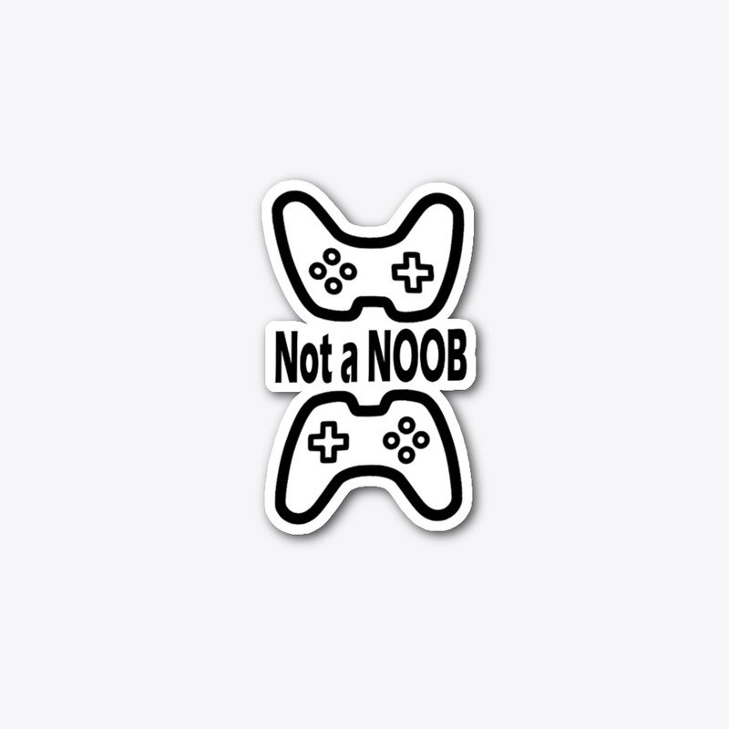 Not a NOOB