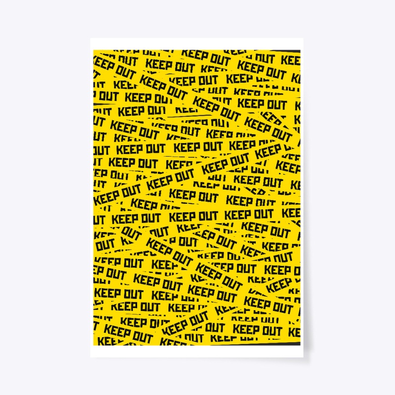 Keep out