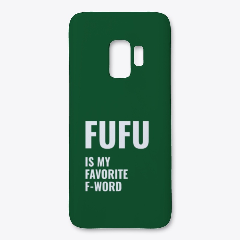 Fufu, is my favorite word 
