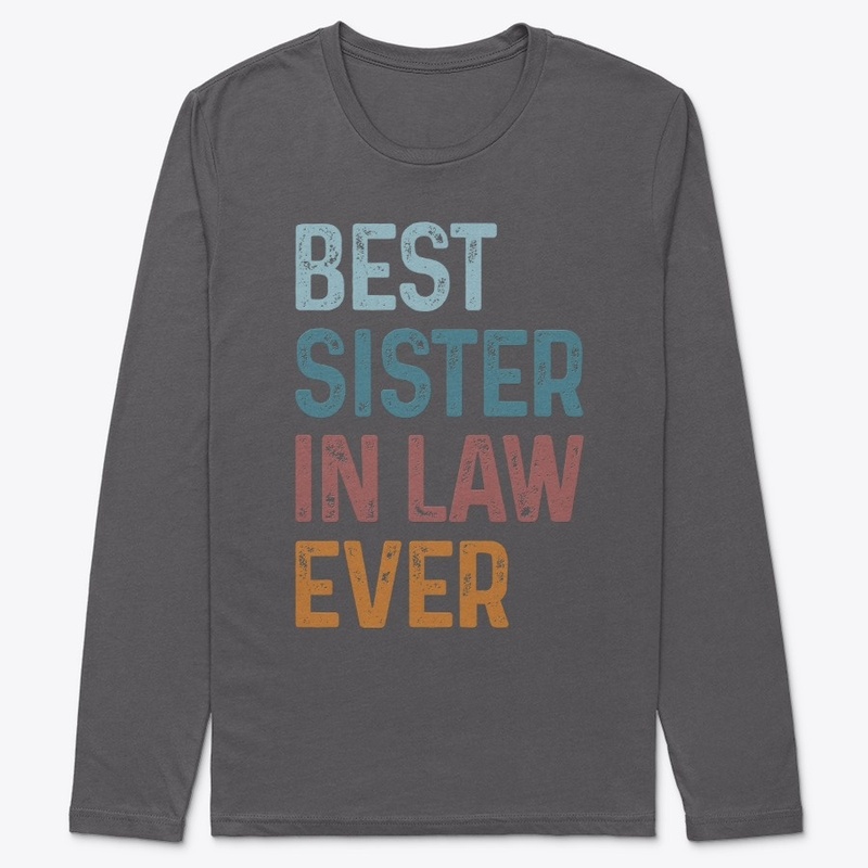 Best Sister In Law Ever Vintage Gift