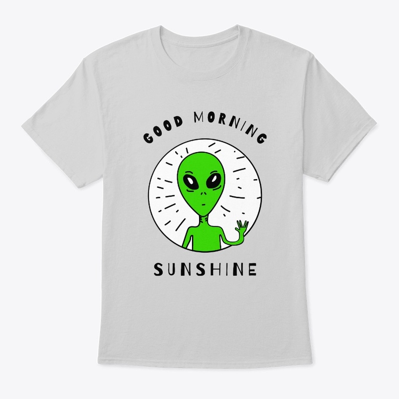 Good morning sunshine