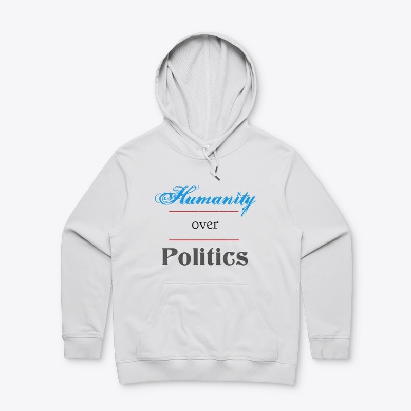 Humanity Over Politics