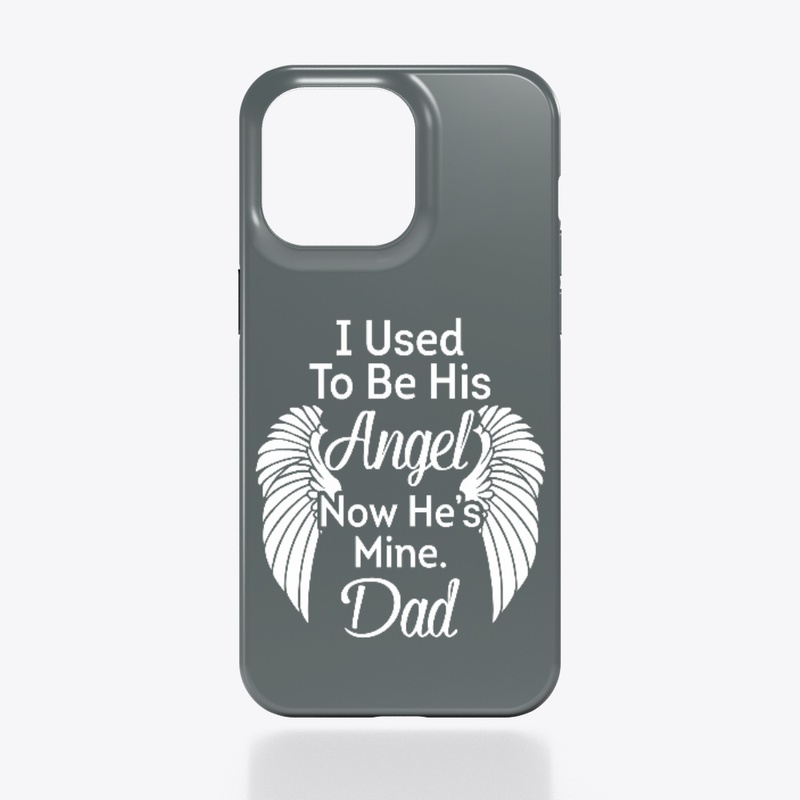 I Used to be Dad's Angel