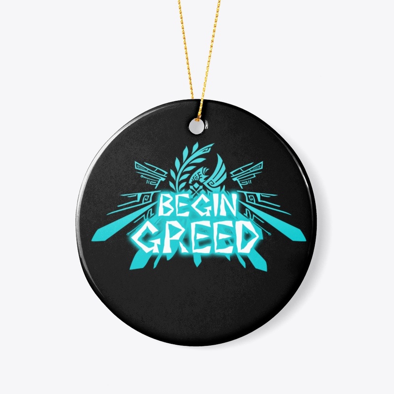 Begin Greed Merch