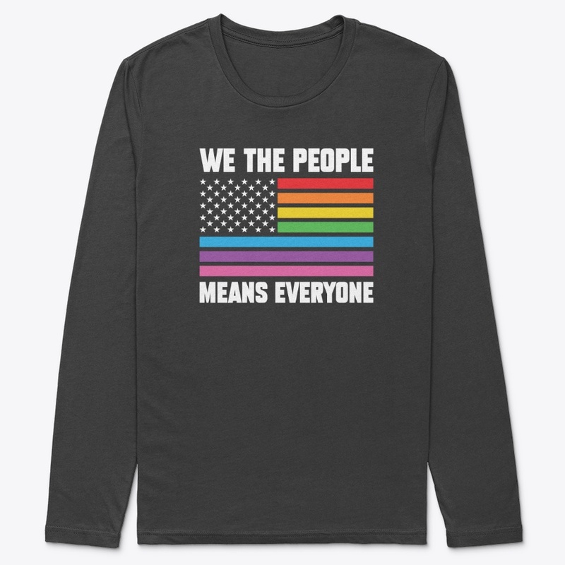 We The People Means Everyone