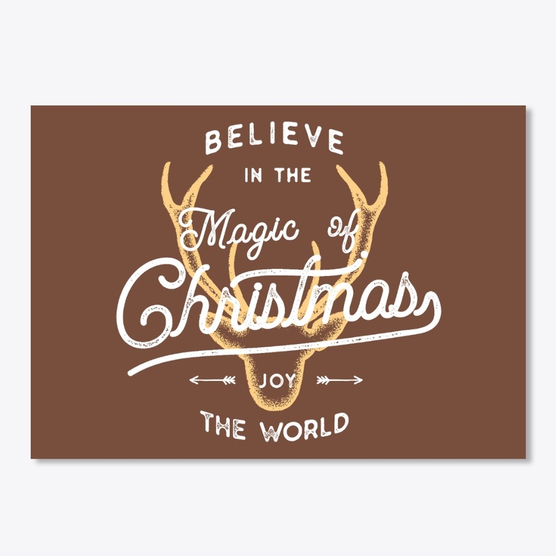 Believe In The Magic of Christmas