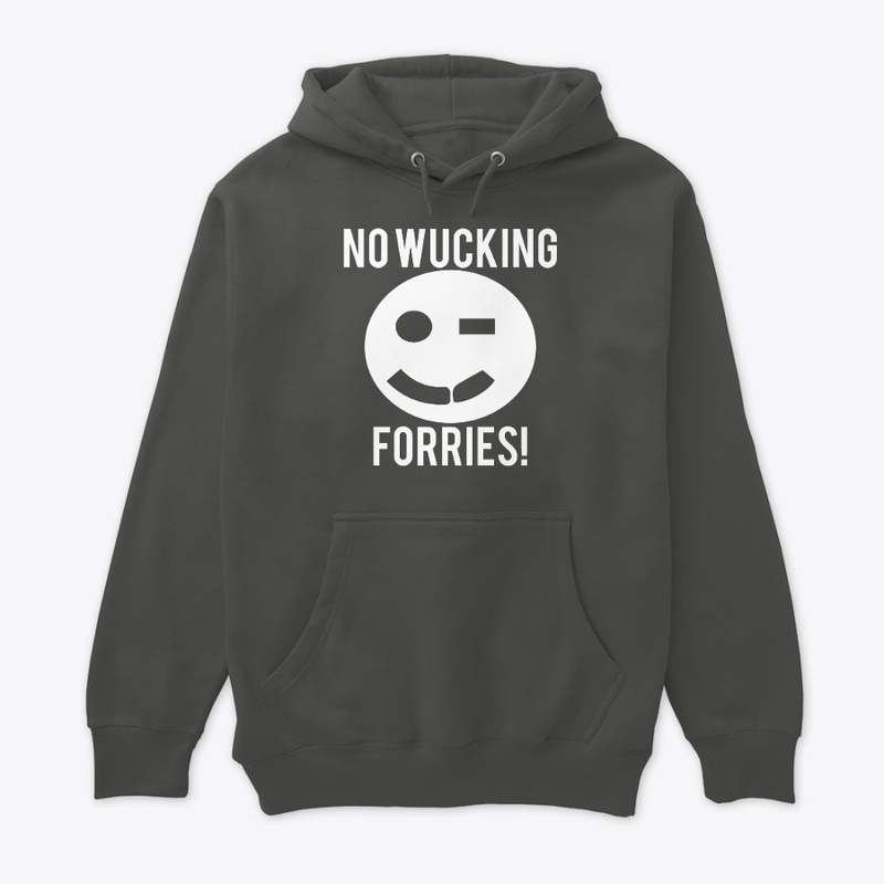No Wucking Forries