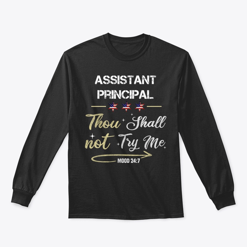 Assistant Principal Thou Shall Not Try M