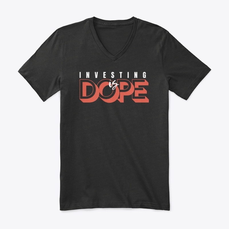 Investing Is Dope.