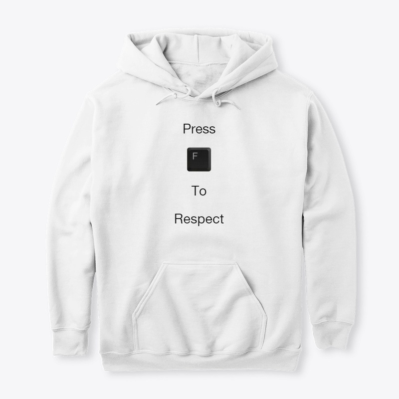 Press F To Respect collection