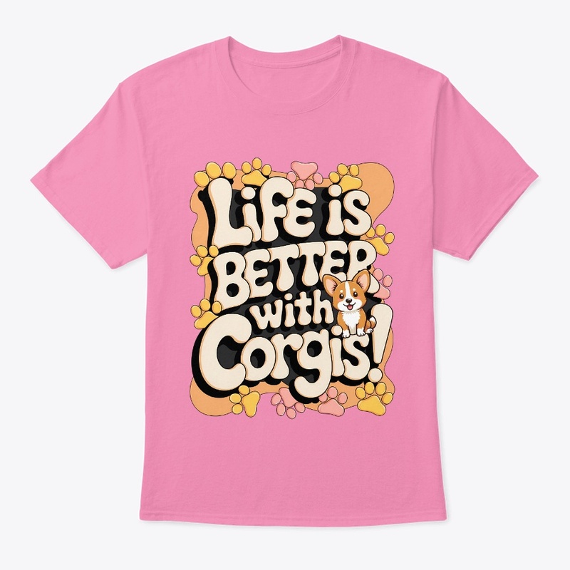 Better Life with Corgis Design