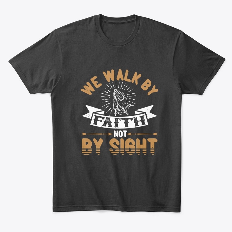 Walk by Faith