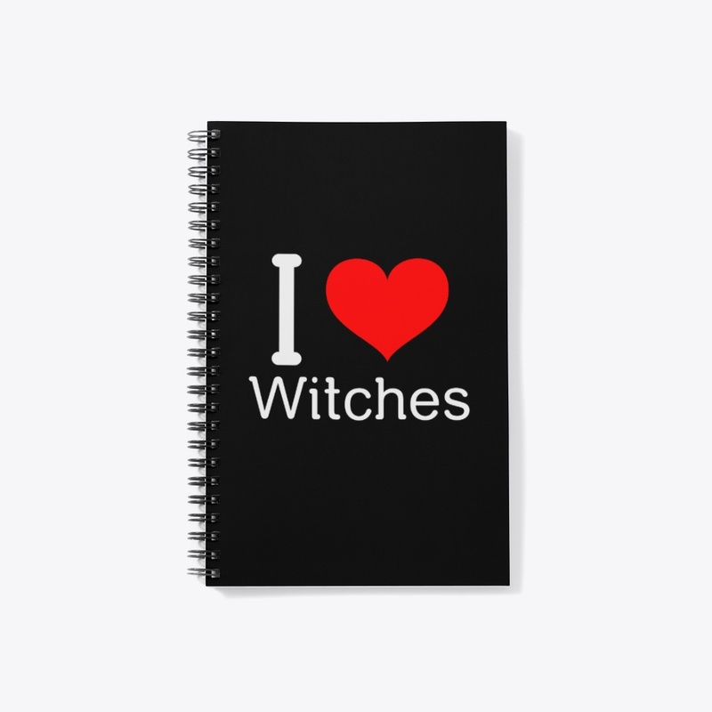 I Love Witches